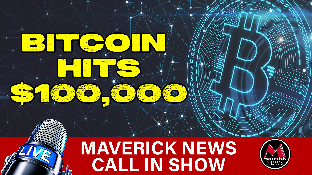 Bitcoin Hits 100-Thousand Dollars | Maverick News