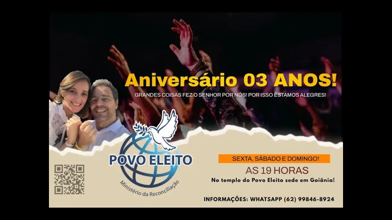 Aniversário da Igreja Povo Eleito (sábado)