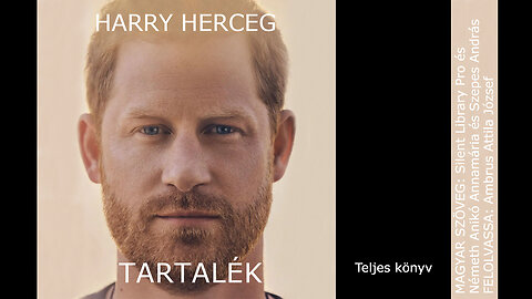 Harry herceg: Tartalék. Corvina, Budapest, 2023