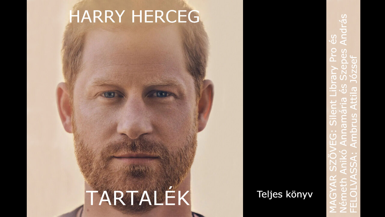 Harry herceg: Tartalék. Corvina, Budapest, 2023