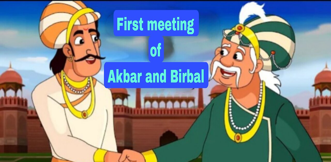 First meeting of Akbar and Birbal