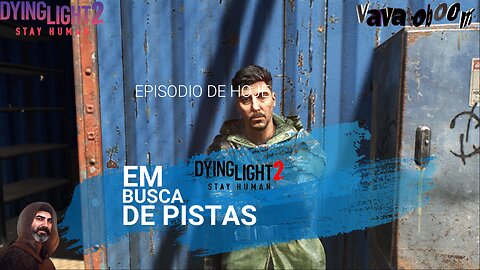 DYING LIGHT 2 CAP 8