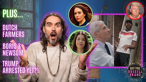 THEY HATE YOU | Fauci Confronted & Why Trump Is Too Popular - #096 - Stay Free With Russell Brand
