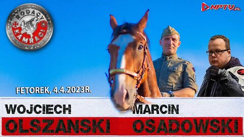 Fetorek - Wojciech Olszański obecny! Osadowski NPTV (04.04.2023)