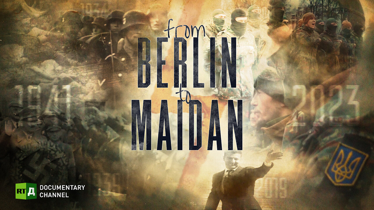 From Berlin to Maidan | RT Documentary