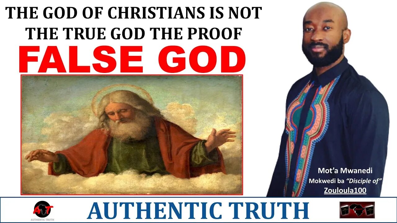 the god of christians is not the true God, the proof
