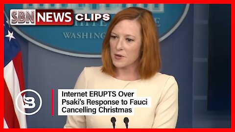 Internet Erupts Over Psaki's Response to Fauci Cancelling Christmas - 4320