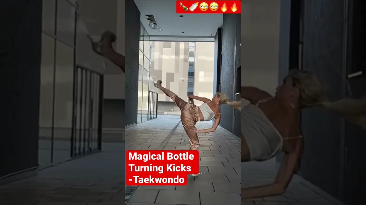 Magical Bottle Turning Kicks -Taekwondo #shorts