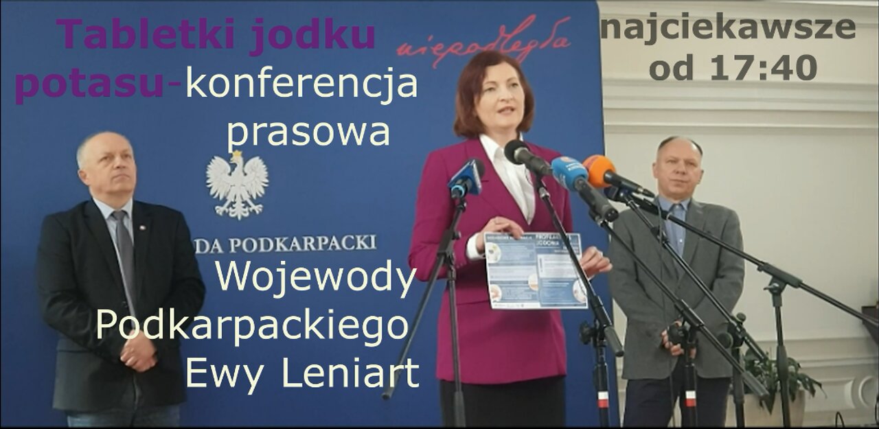 Konferencja prasowa Wojewody podkarpackiego odnośnie jodku potasu