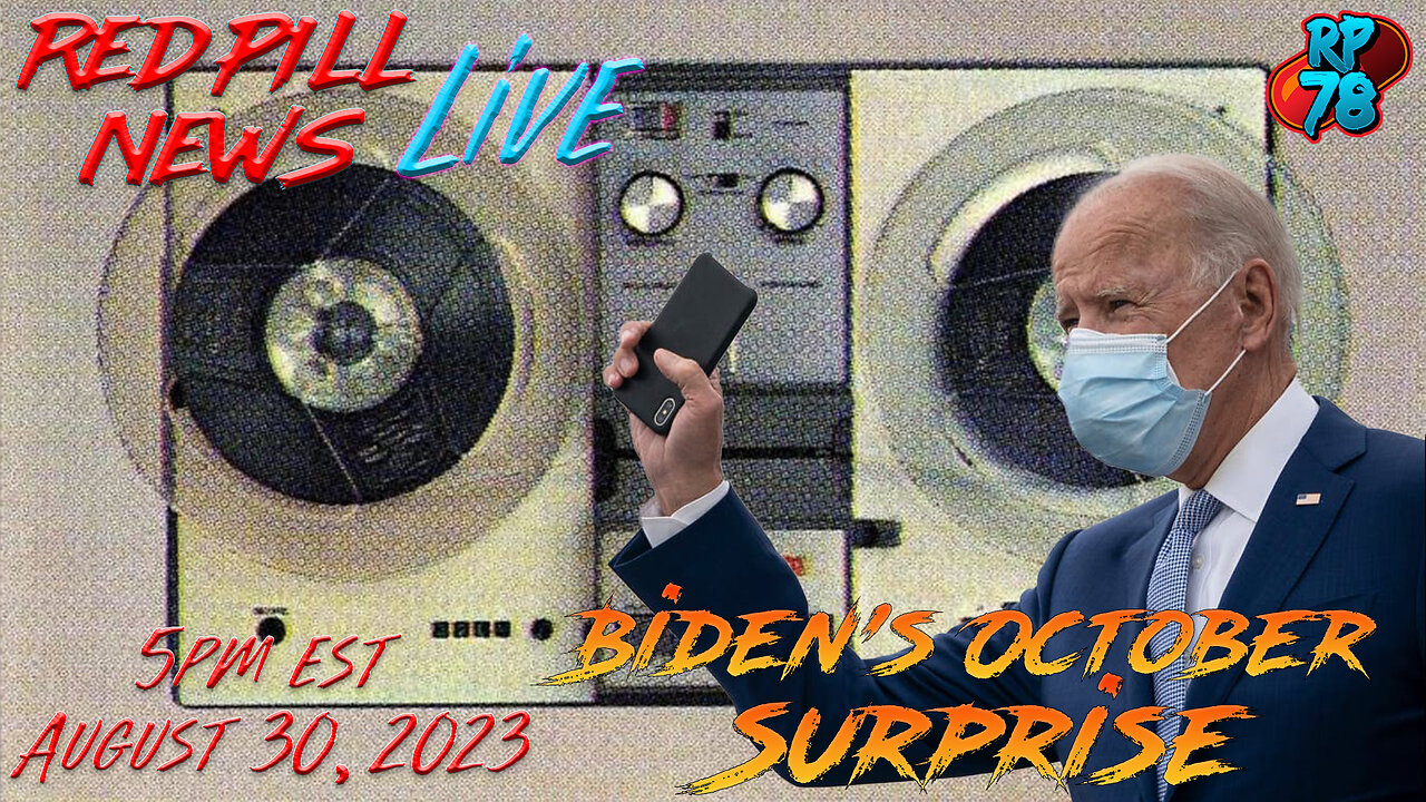 Biden Corruption In His Own Words Coming on Red Pill News Live