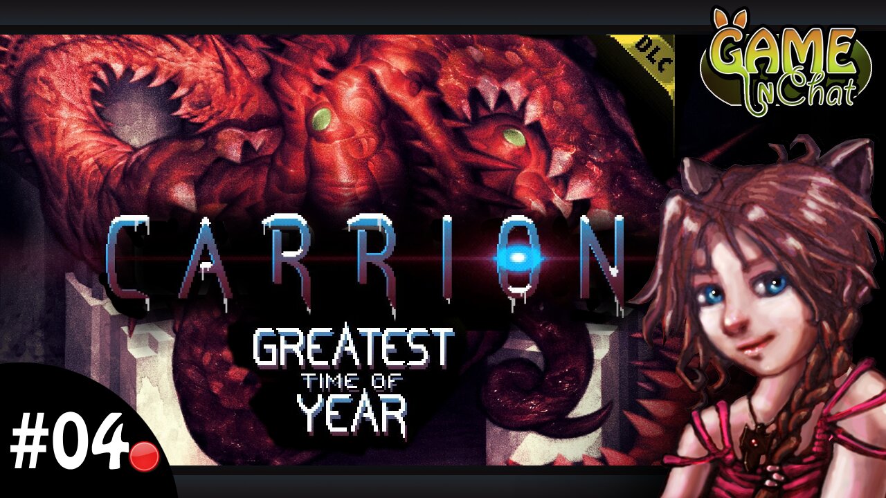 🔴[Livestream] Carrion #04 🐙 Lill ❄️DLC : Greatest Time of Year