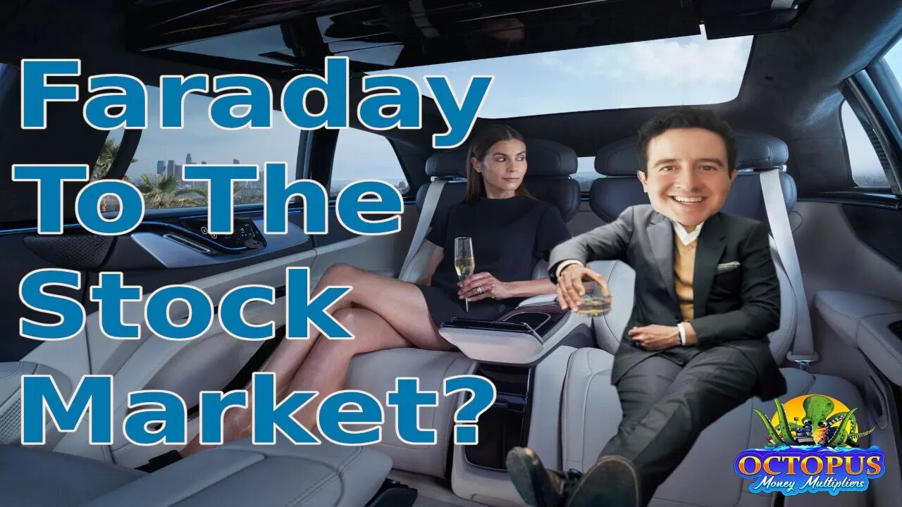 Faraday Future Electric Vehicle Stock To Buy Now - A dream SPAC Target? Better than Tesla? PSAC News