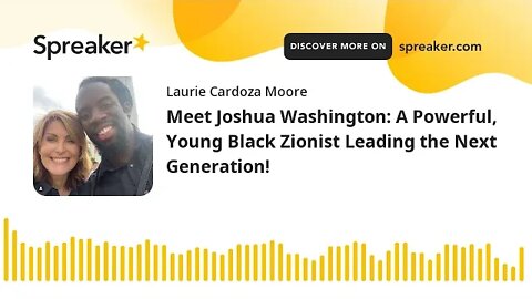 Meet Joshua Washington: A Powerful, Young Black Zionist Leading the Next Generation!