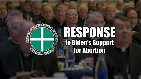 USCCB Response to Biden's Support for Abortion.