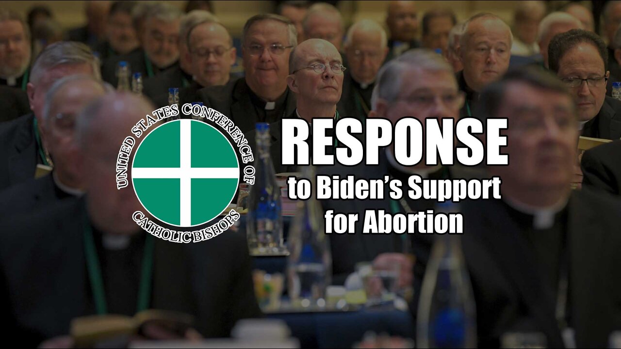 USCCB Response to Biden's Support for Abortion.