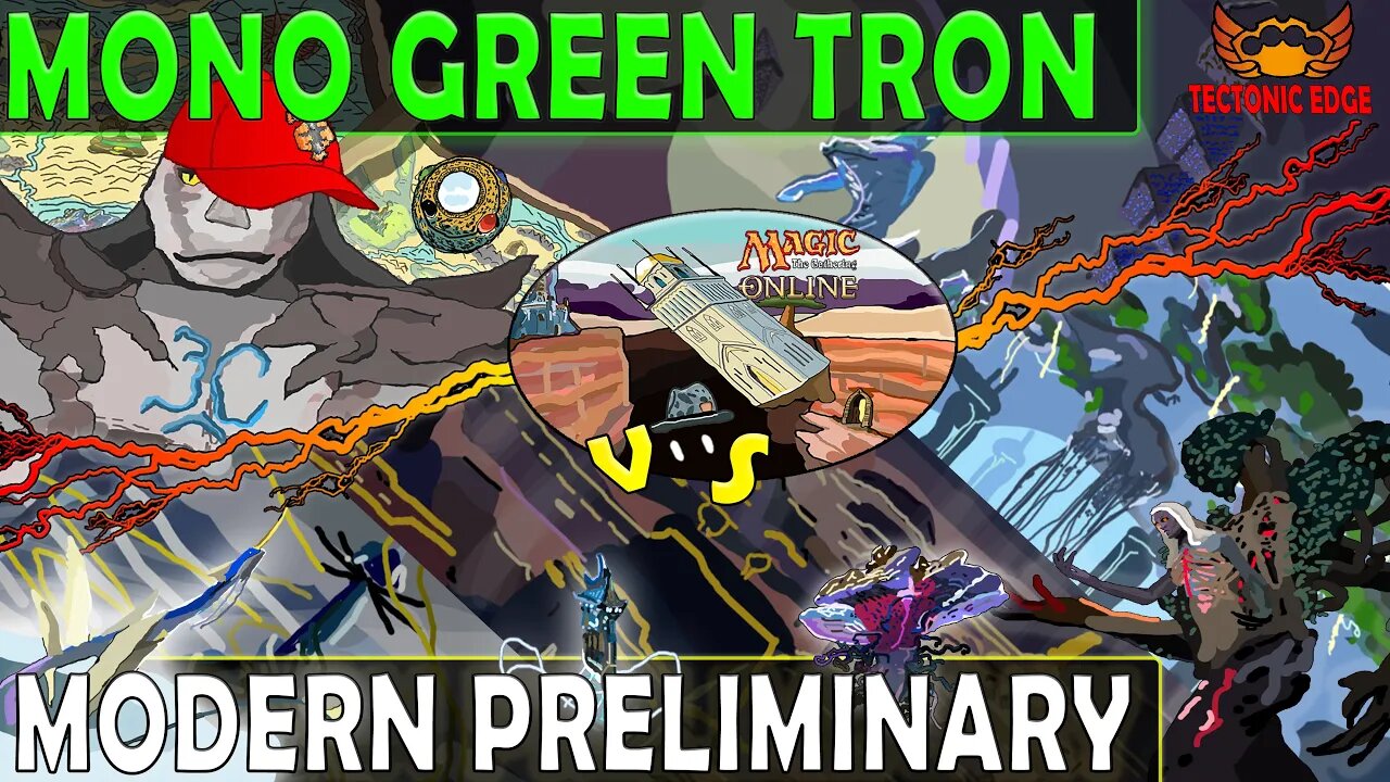 Mono Green Tron ｜Magic The Gathering Online Modern Preliminary 5/13/22 ｜Crazy!