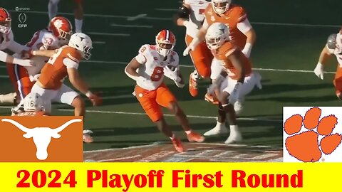 #12 Clemson vs #5 Texas Football Game Highlights, 2024 College Playoff First Round