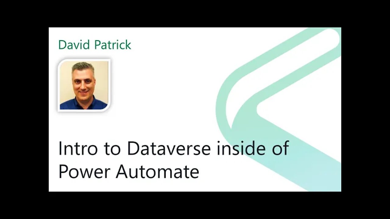 2021 Data.SQL.Saturday.LA presents: Intro to Dataverse inside of Power Automate