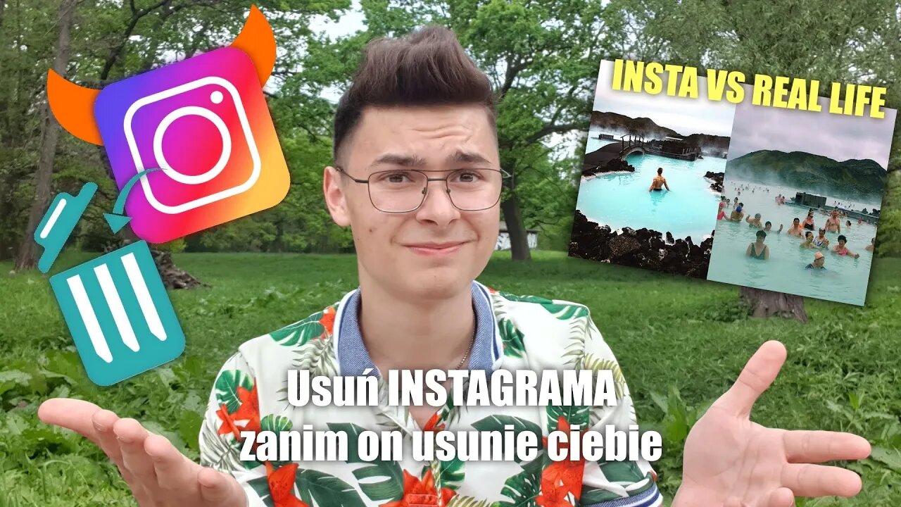 Usuń INSTAGRAMA - 9 powodów dlaczego powinieneś usunąć IG