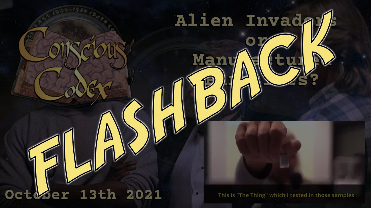 FLASHBACK: Conscious Codex 1 - October 13th 2021