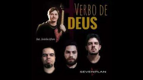 Sevenplan Verbo de Deus play back