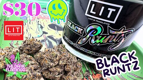 Trying Black Runtz THCa from Lit Farms! The Dank Flamingo Cannabis Review!!