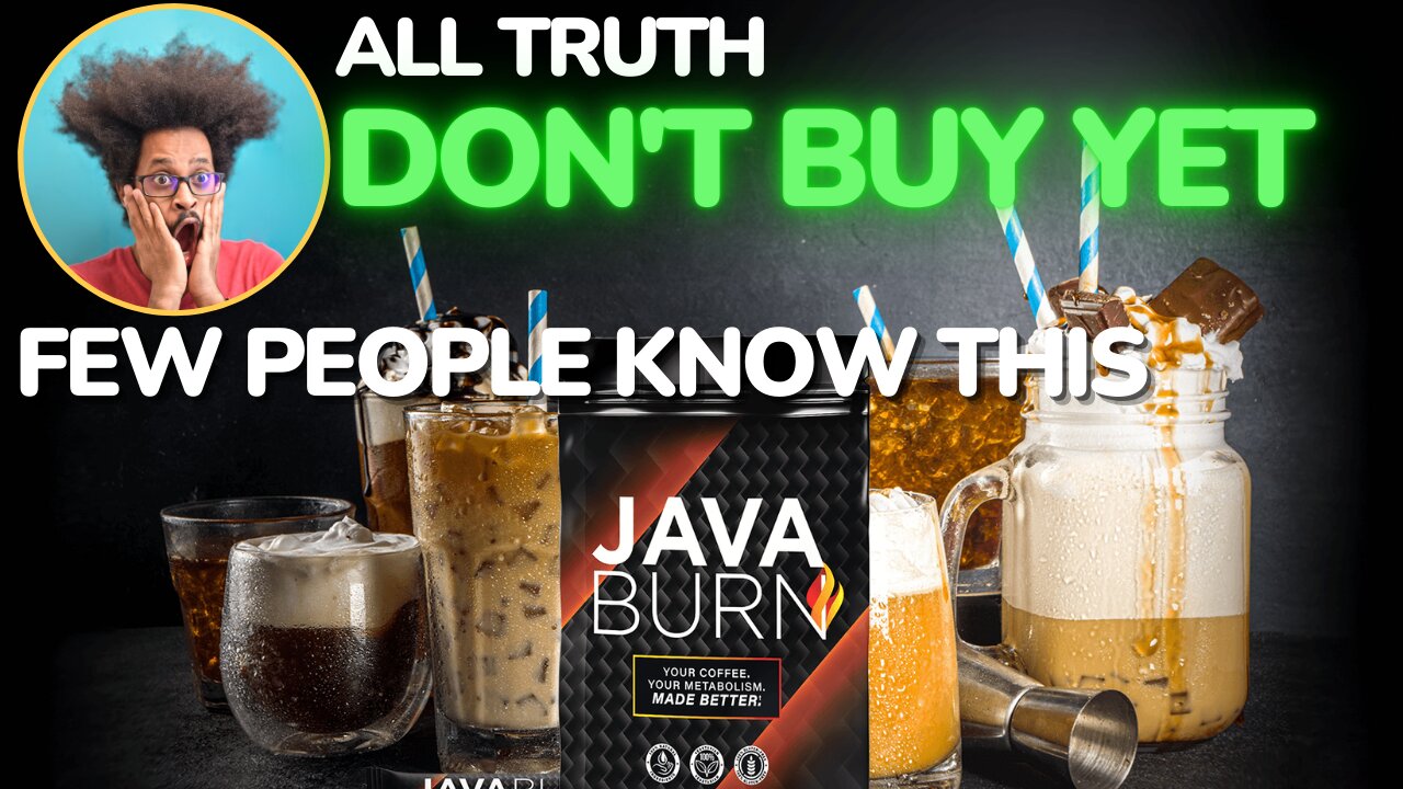 Java Burn - Does Java Burn Work - Java Burn Reviews - Java Burn Coffee - Review 2022