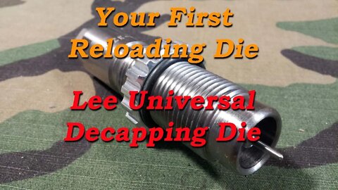 Lee Universal Decapping Die!