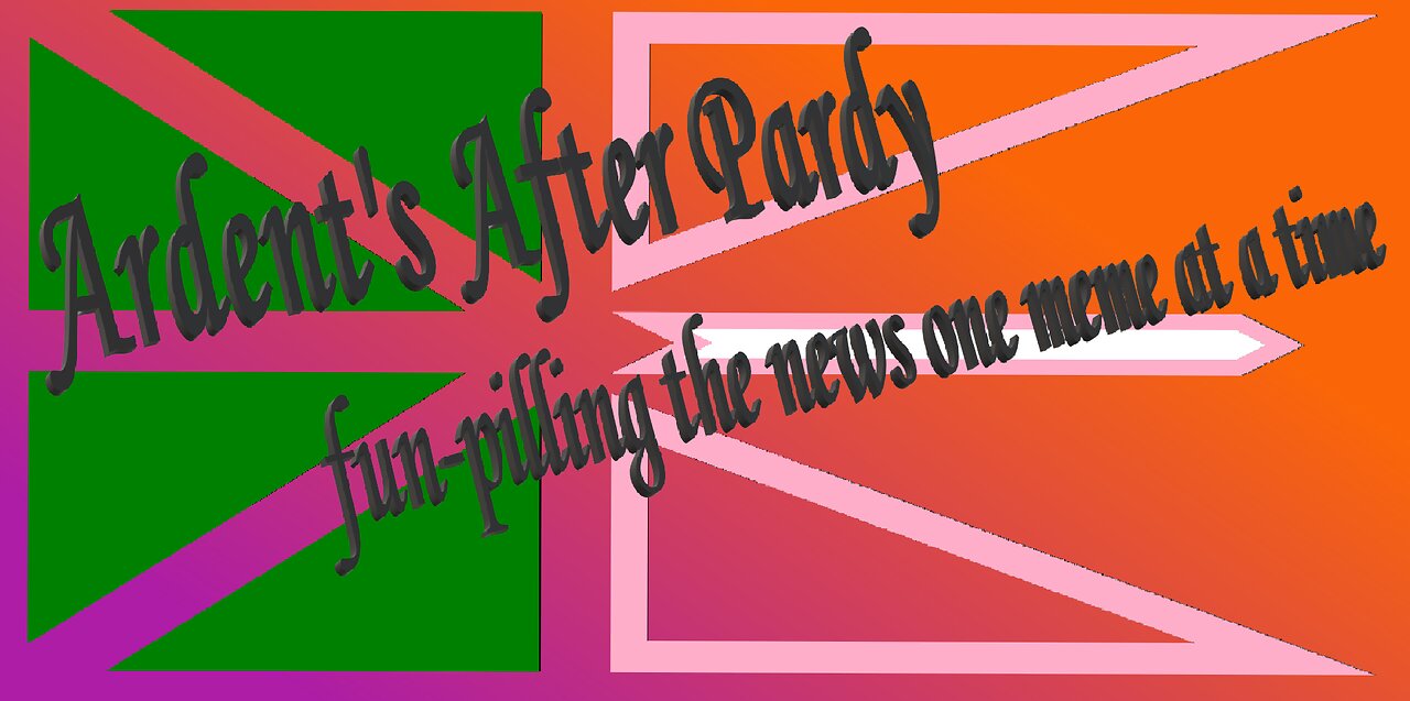 [VoD] Ardent's After Pardy - 24/11/03