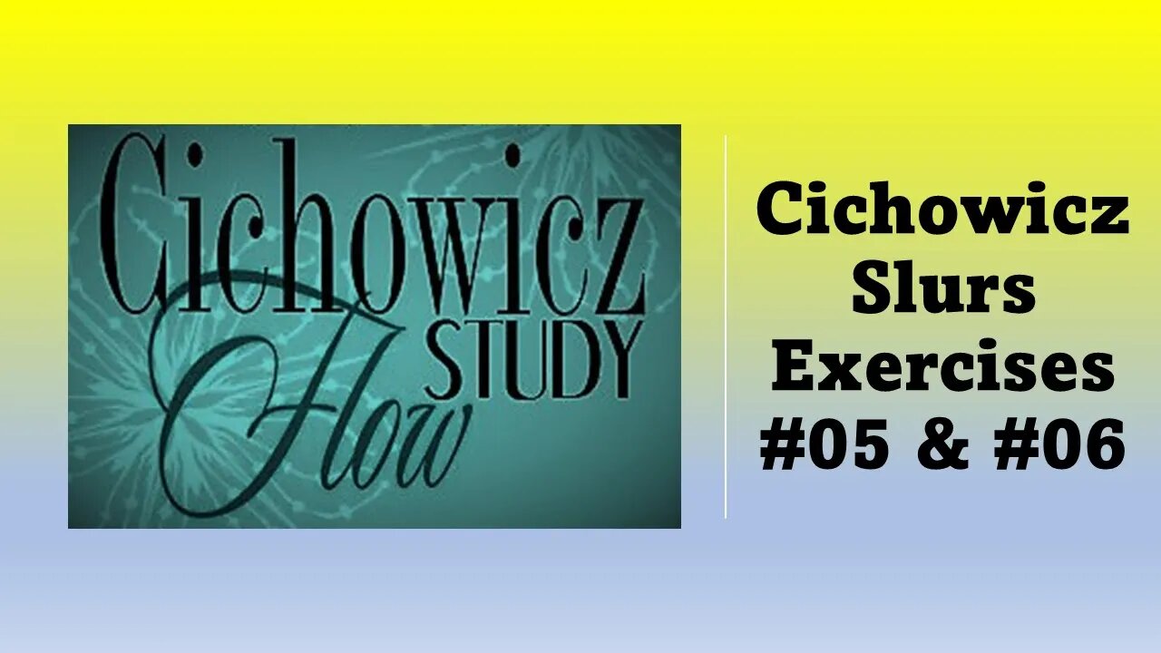 🎺🎺 Exercícios Avançados de Fluência no Trompete 002 - [SLURS EXERCISES #5 and #6] - Vicent Cichowicz