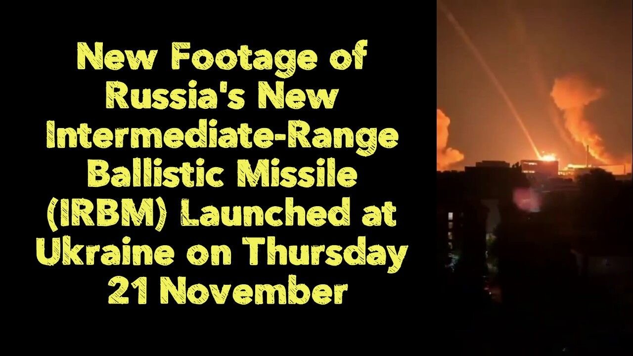 New Footage of Russia's New Intermediate-Range Ballistic Missile (IRBM) Launched
