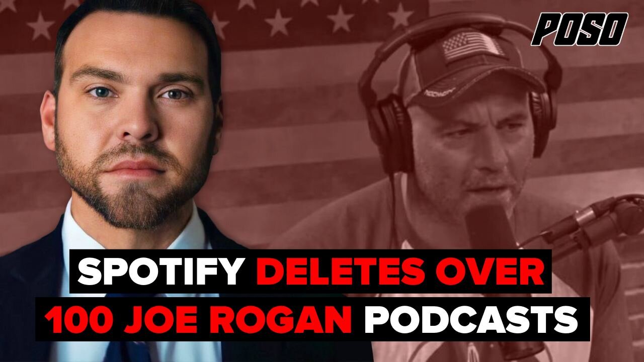 Leftists Get Joe Rogan To Delete Over 100 Podcasts From Spotify