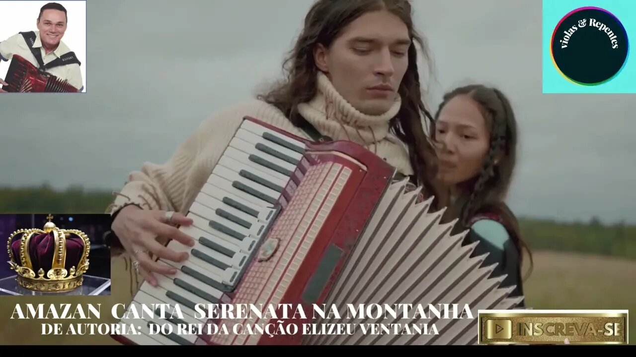 AMAZAN CANTA SERENATA NA MONTANHA DE AUTORIA: DO REI DA CANÇÃO ELIZEU VENTANIA