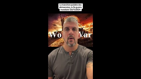 La transition paisible des démocrates, la troisième guerre mondiale! 20/11/2024