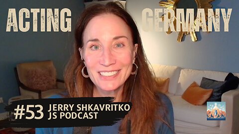053 From Detroit to Munich: Anne on Acting, Life Abroad, and Following Your Dreams