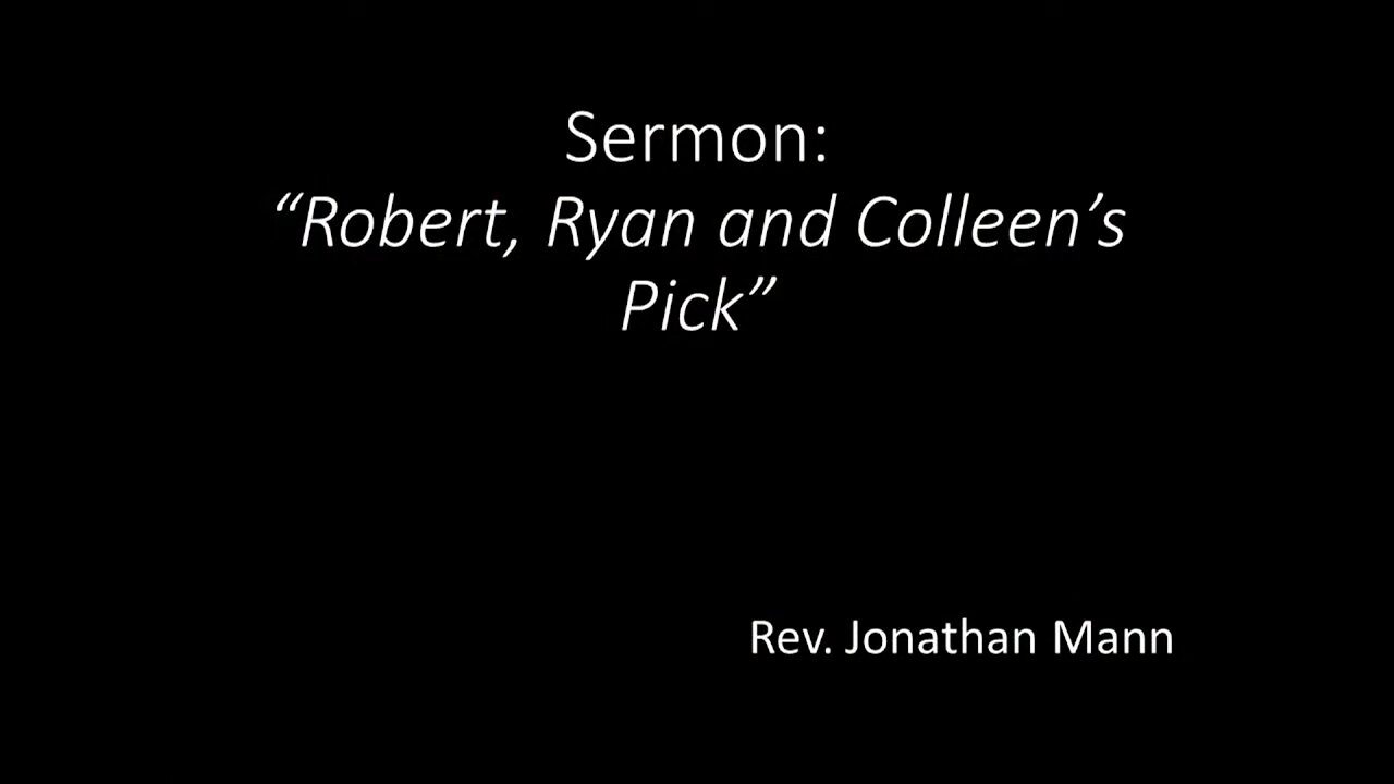 Robert, Ryan, and Colleen’s Pick