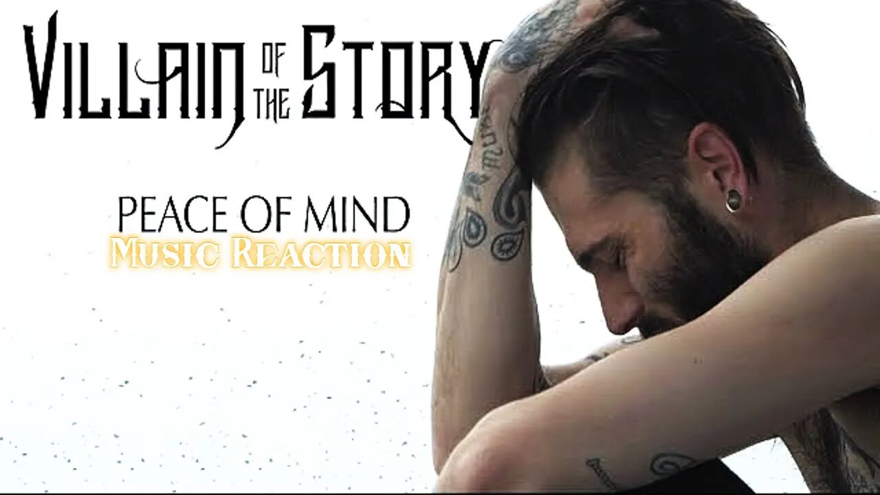 Villain of the Story - Peace of Mind