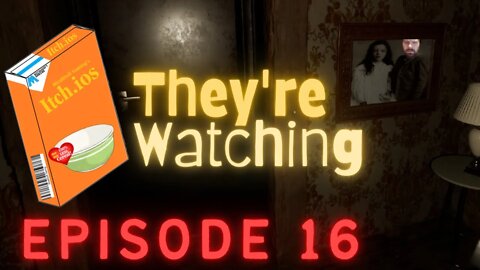 Itch.ios Episode 16 | They're Watching