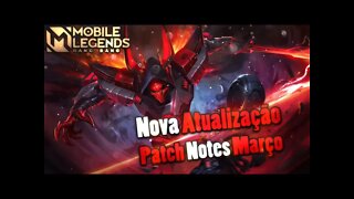 ENTENDA A ATUALIZAÇÃO • PATCH NOTES MARÇO 2021 | MLBB