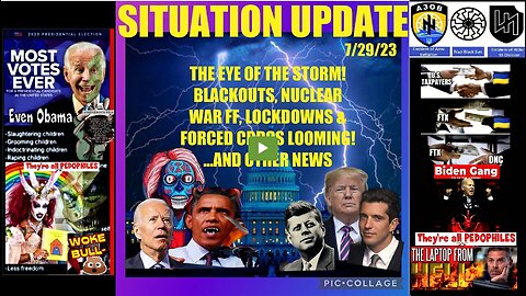 SITUATION UPDATE 7/29/23 (Related links in description)