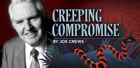 Creeping Compromise - Chapter 13 - Legalism Or Love by Joe Crews & read by Joe Crews