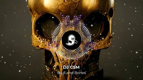DJ CSM - Skull and Bones
