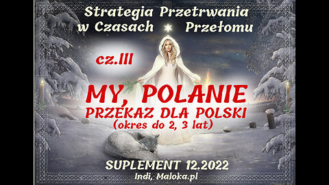MY, POLANIE! PRZEKAZ DLA POLSKI, okres do 2,3 lat - CZ.III: "Polska" (Iława 18 grudnia 2022)