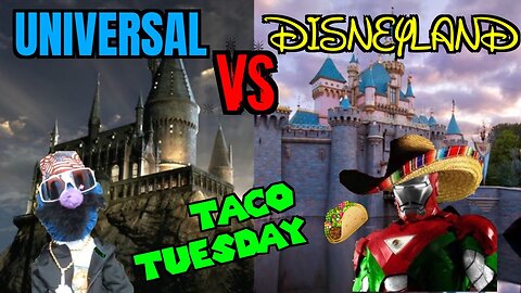 Taco Tuesday | Universal vs Disneyland | w/ Mexican Ironman