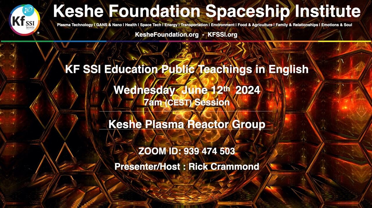 Keshe Plasma Reactor Group June 12th, 2024