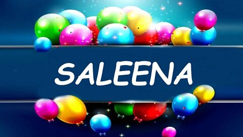 Happy Birthday to Saleena - Birthday Wish From Birthday Bash