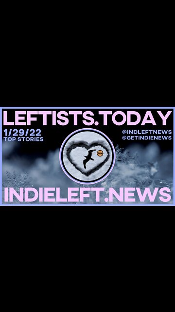 #Ukrainian Pres denies #Russia attack imminent | We want a 3rd Party but HOW? | Leftists.today 1/29