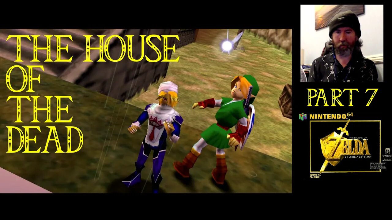 The House of the Dead - The Legend of Zelda: Ocarina of Time ~ Part 7