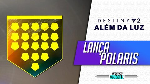 DESTINY 2 - LANÇA POLARIS FUZIL EXÓTICO SOLAR SUPER FORTE