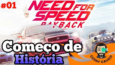 Need For Speed: Payback #01 - Começo de História